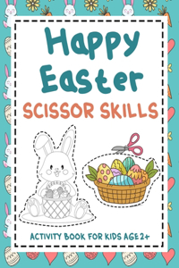 Happy Easter Scissor skills activity book for kids age 2+