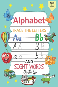 Alphabet Trace The Letters and sight words