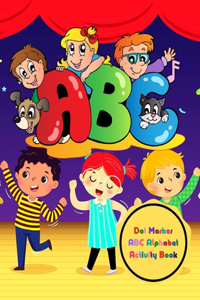 Dot Marker ABC Alphabet Activity Book