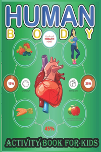 Human Body Activity Book for Kids