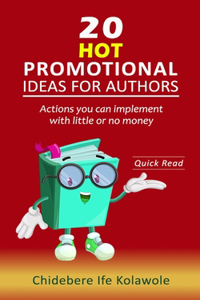 20 Hot Promotional Ideas for Authors