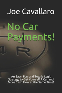 No Car Payments!