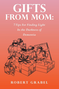 Gifts From Mom
