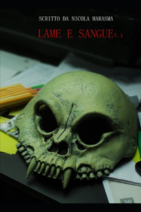 Lame e sangue