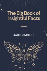 Big Book of Insightful Facts