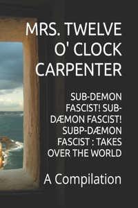 Sub-Demon Fascist! Sub- DÆmon Fascist! Subp-DÆmon Fascist