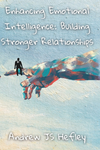 Enhancing Emotional Intelligence