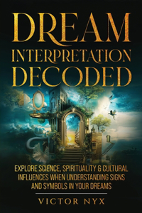 Dream Interpretation Decoded