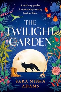 The Twilight Garden