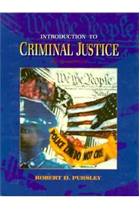 Introduction to Criminal Justice