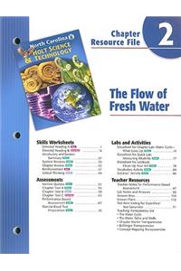 North Carolina Holt Science & Technology Chapter 2 Resource File: The Flow of Fresh Water: Grade 8