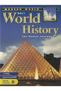Holt World History: Human Journey-Modern World: Student Edition 2005
