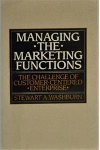 Managing the Marketing Functions