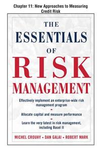 The Essentials of Risk Management, Chapter 11 - New Approaches to Measuring Credit Risk