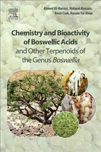 Chemistry and Bioactivity of Boswellic Acids and Other Terpenoids of the Genus Boswellia