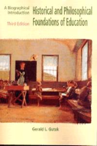 Historical and Philosophical Foundations of Education