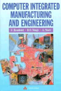 Computer Integrated Manufacturing And Engineering