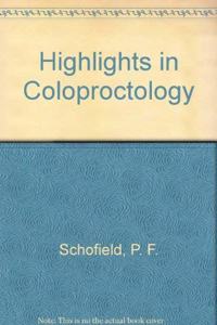 Highlights in Coloproctology