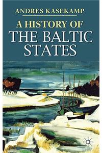 A History of the Baltic States