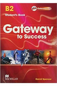 Gateway to Success B2 Student's Book pack
