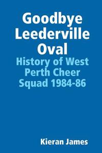 Goodbye Leederville Oval