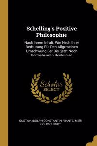 Schelling's Positive Philosophie