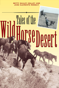 Tales of the Wild Horse Desert