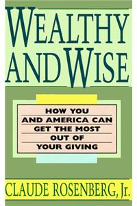 Wealthy and Wise
