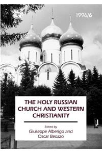 Concilium 1996/6: Holy Russian Church and Western Christianity