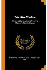 Primitive Warfare