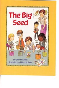 Silver Berdett Ginn Discovery Works: Student Reader the Big Seed