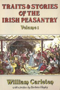 Traits and Stories of the Irish Peasantry