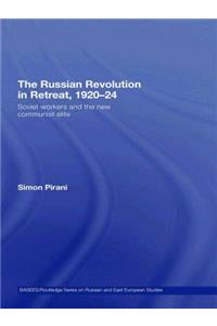 Russian Revolution in Retreat, 1920-24