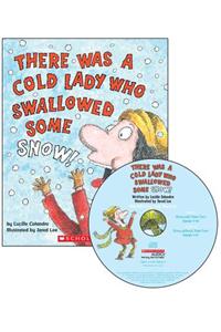 There Was a Cold Lady Who Swallowed Some Snow! - Audio Library Edition [With CD]