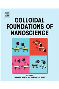 Colloidal Foundations of Nanoscience