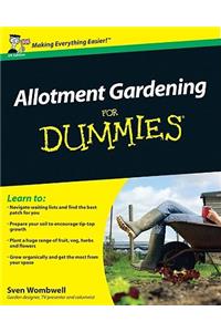 Allotment Gardening for Dummies