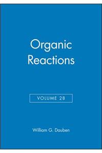 Organic Reactions, Volume 28
