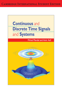 Continuous and Discrete Time Signals and Systems International Student Edition