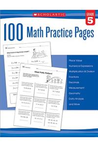 100 Math Practice Pages (Grade 5)