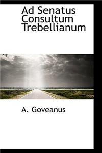 Ad Senatus Consultum Trebellianum