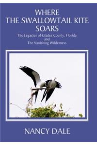 Where the Swallowtail Kite Soars