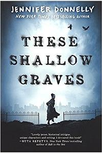 These Shallow Graves