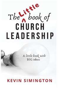 Little Book of Church Leadership