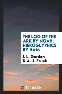 The Log of the Ark