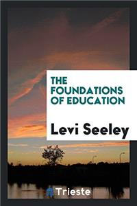 The foundations of education