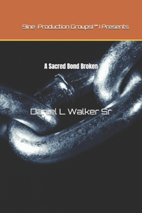 Sacred Bond Broken