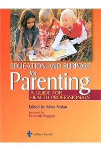 Education and Support for Parenting