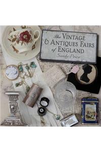 The Vintage and Antiques Fairs of England