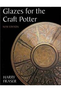 Glazes for the Craft Potter