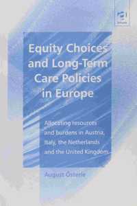 Equity Choices and Long-term Care Policies in Europe